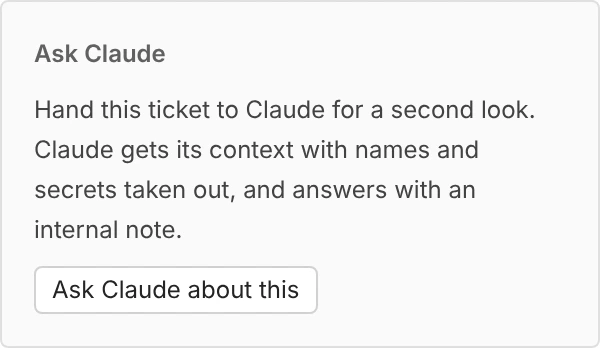 The Ask Claude panel on a ticket.