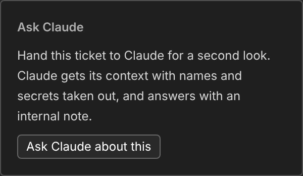 The Ask Claude panel on a ticket.